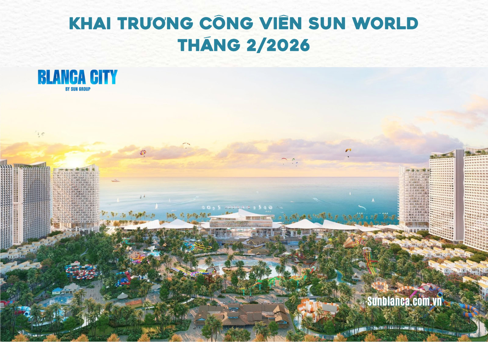 Phối cảnh công viên Sun World Blanca City.