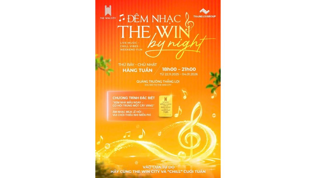 Đêm nhạc The Win By Night - Điểm hẹn cuối tuần tại The Win City